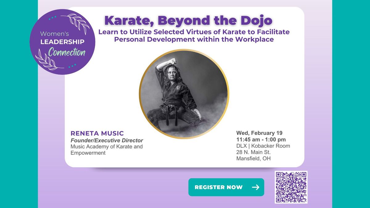  Women's Leadership Connection - Karate, Beyond the Dojo