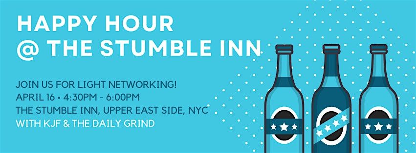 Happy Hour & Networking Event at The Stumble Inn