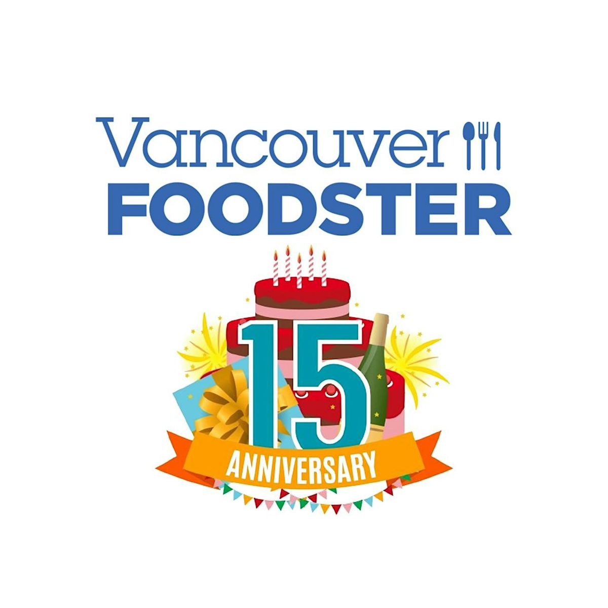 Vancouver Foodster 15th Anniversary Dinner Tour