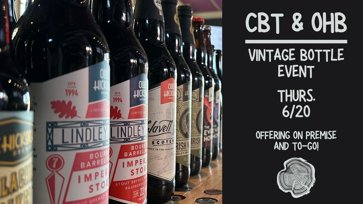 OHB Vintage and Rare Bottle Event!