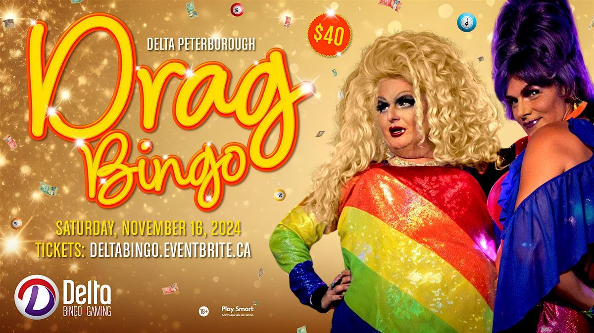 Delta Peterborough: Drag Bingo