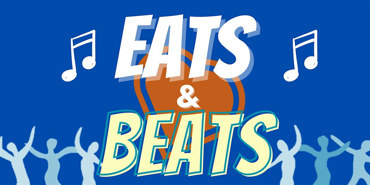 Eats & Beats