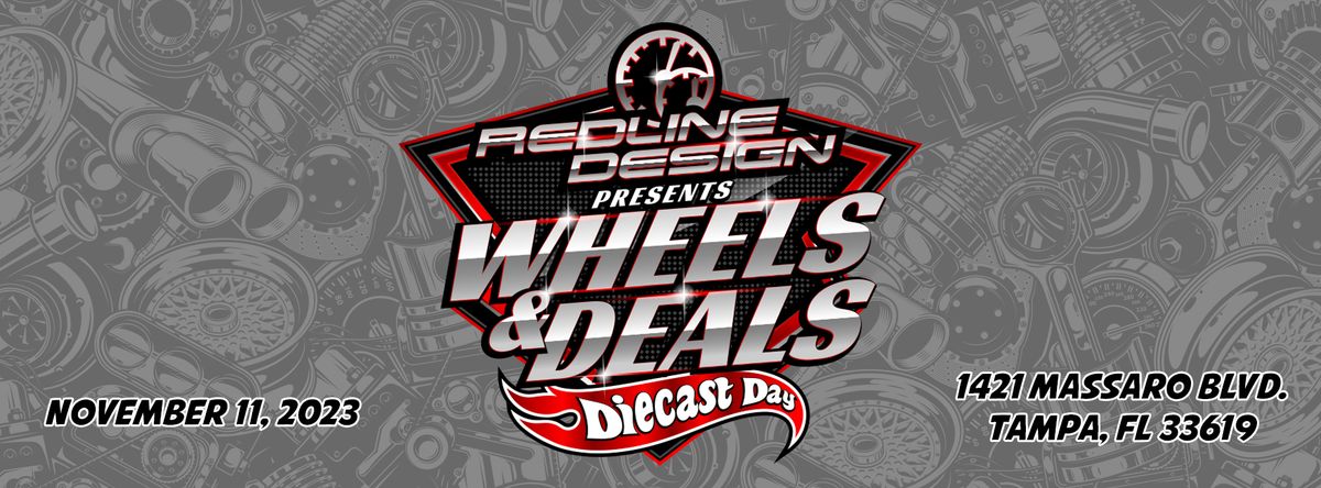 Wheels & Deals Diecast Day