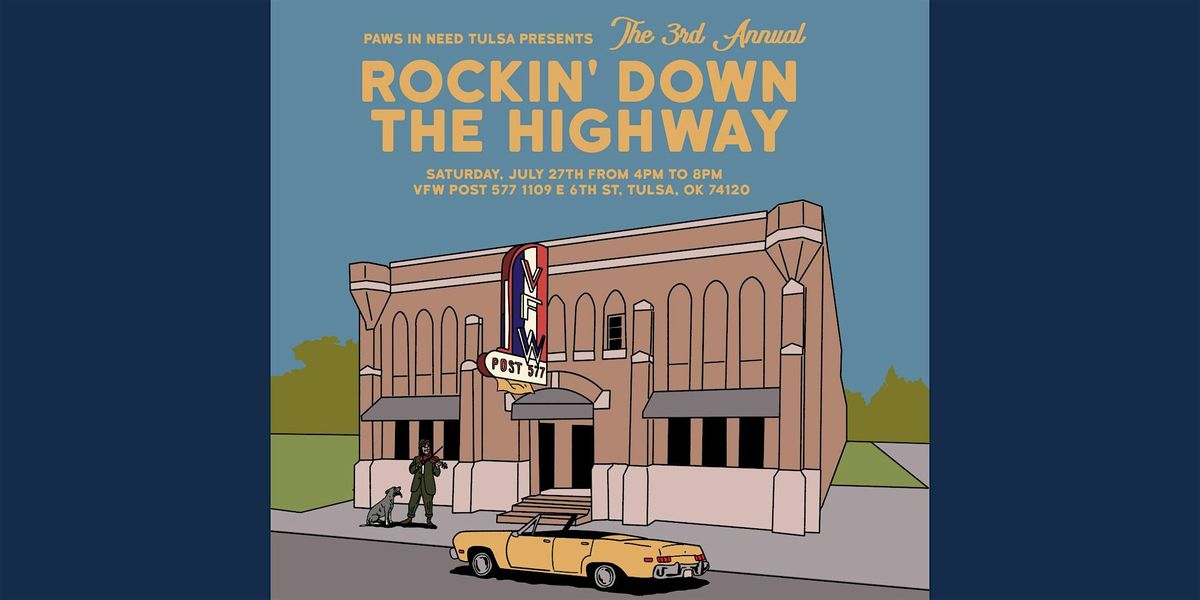 3rd Annual Rockin' Down the Highway