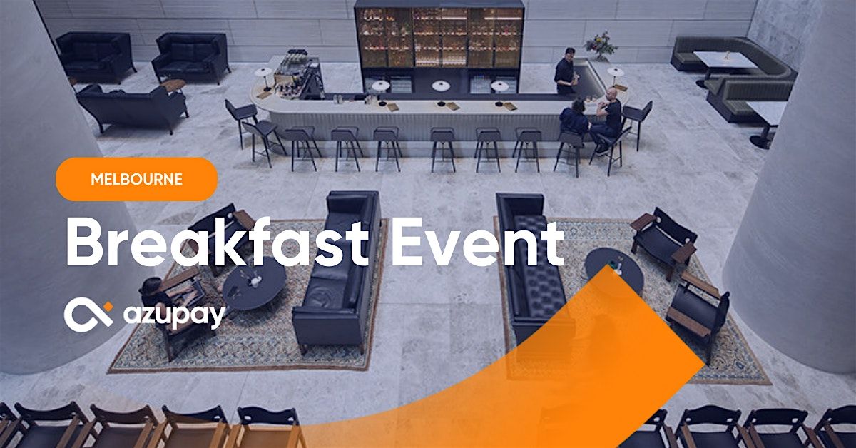 Melbourne Breakfast Event: October 2024