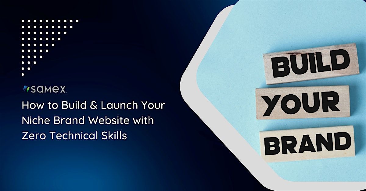 How to Build & Launch Your  Niche Brand Website with Zero Technical Skills