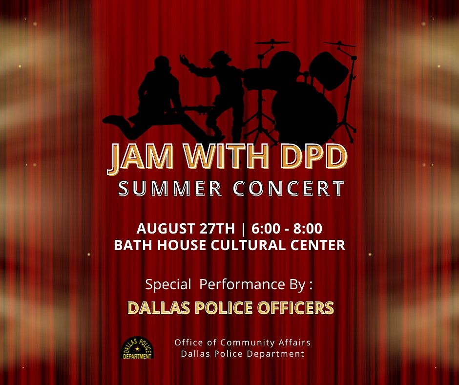 Jam with DPD Summer Concert 2022