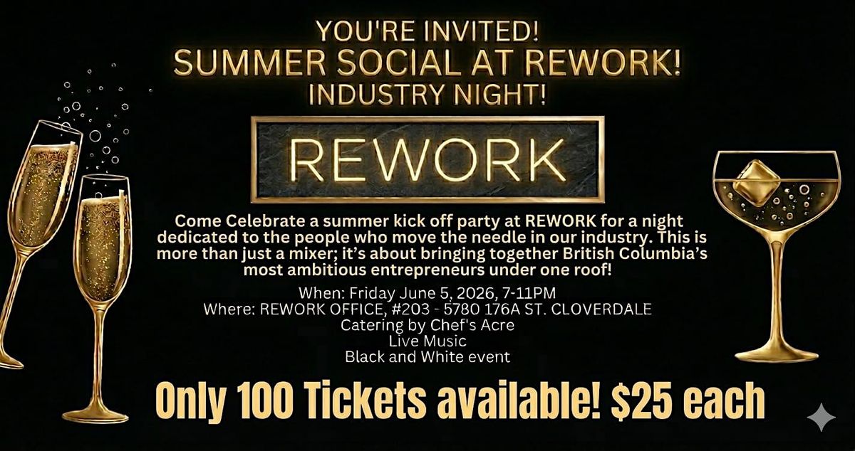 SUMMER SOCIAL AT REWORK! INDUSTRY NIGHT!