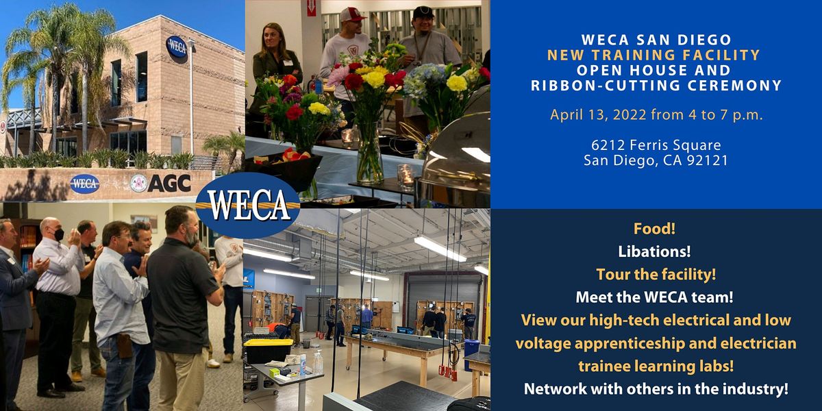 Weca Conference WECA NEW San Diego Training Facility Open House and Ribbon-Cutting ...