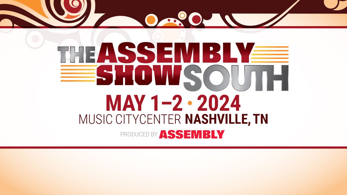 The ASSEMBLY Show South