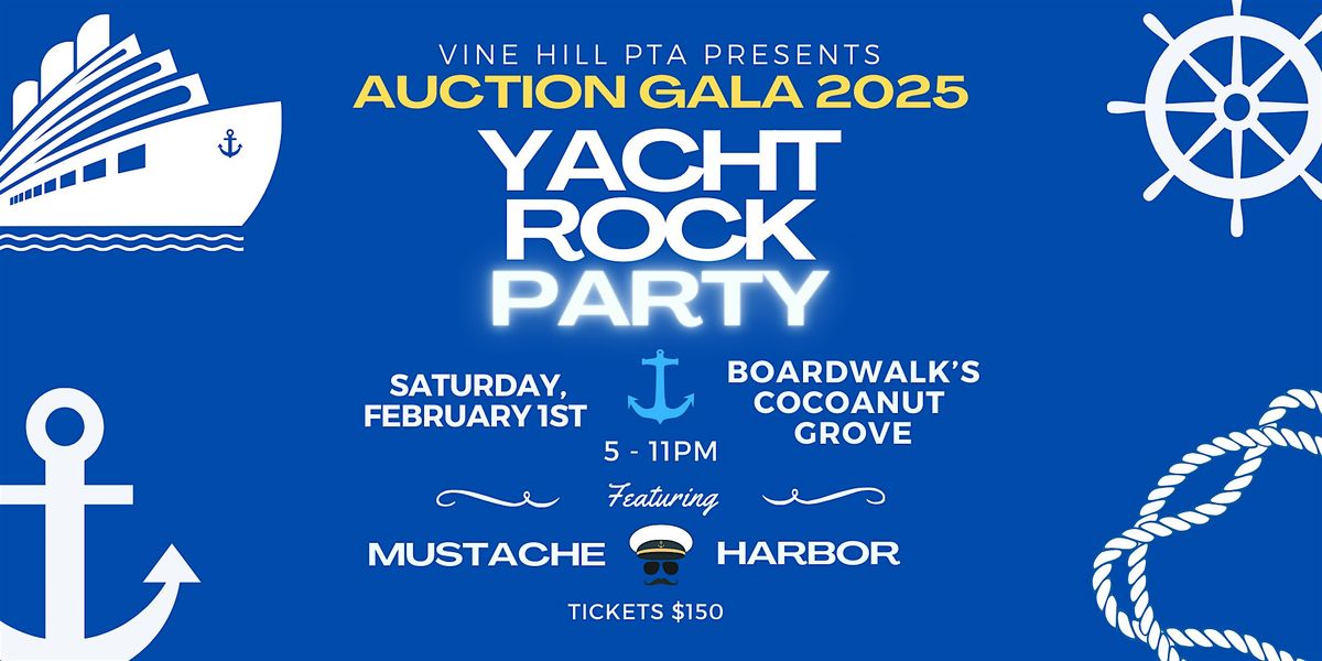 Vine Hill Auction 2025 - Yacht Rock Party!