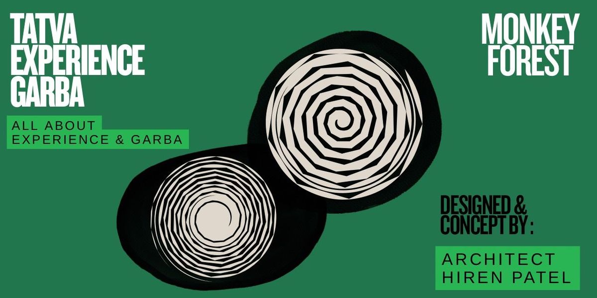 Tatva Experience Garba X Monkey Forest