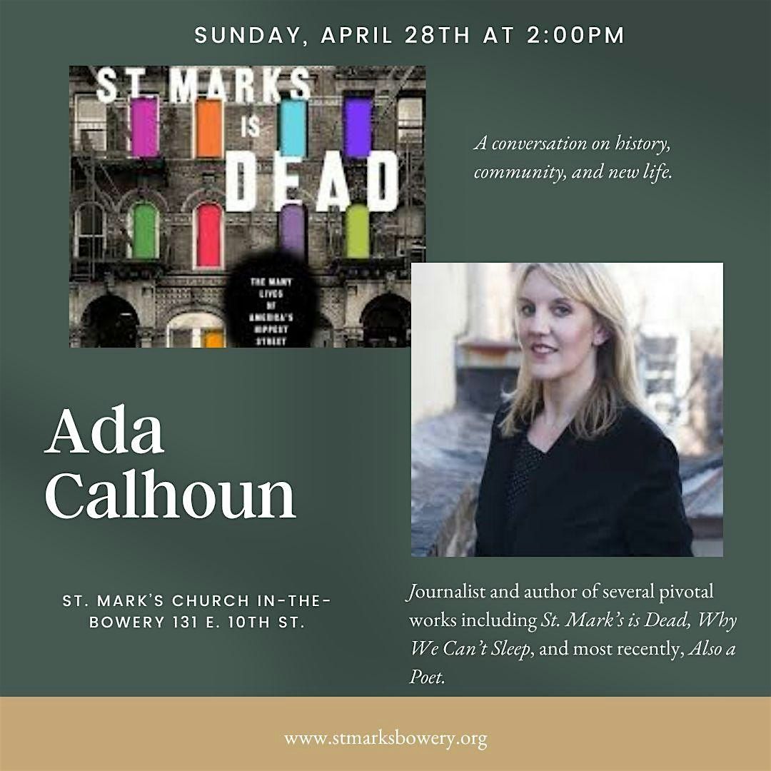 A Conversation with Ada Calhoun: Author of St. Mark's is Dead
