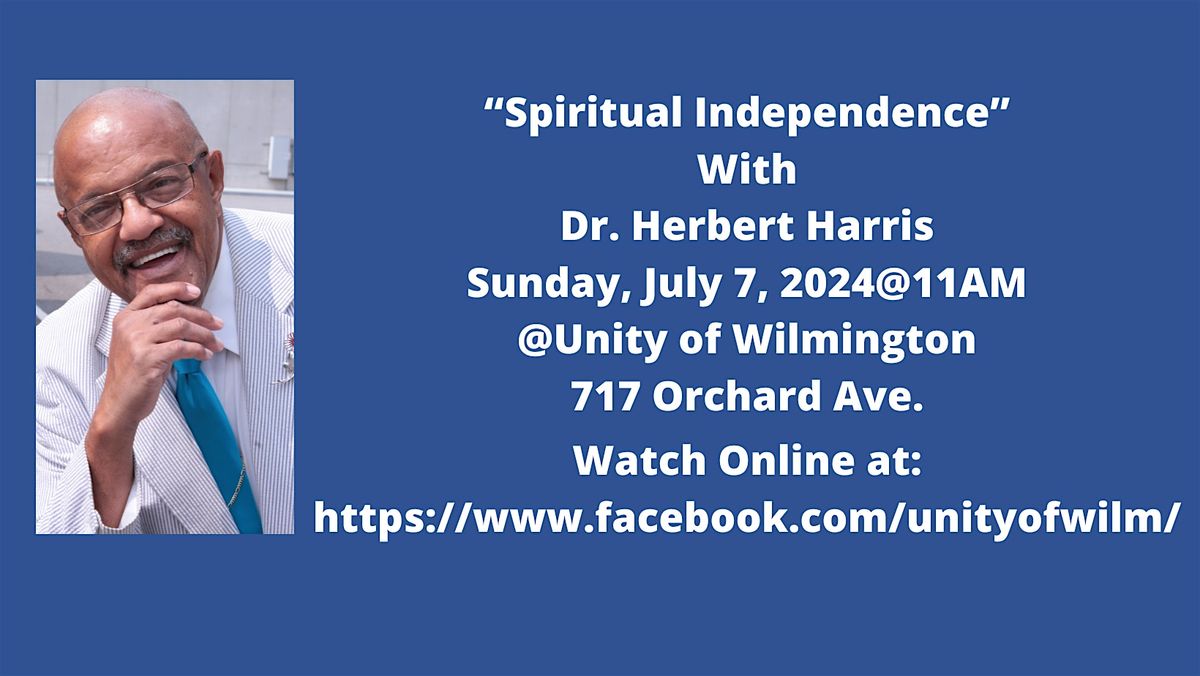 Dr. Herbert Harris speaks on "Spiritual Independence" in Wilmington, NC