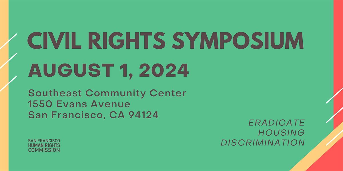 Civil Rights Symposium: Eradicate Housing Discrimination