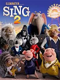 Sing 2 ($1) Movie and Baja Fresh in Fairfax