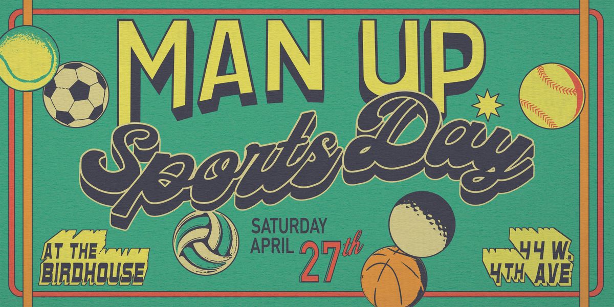 Man Up: Sports Day!