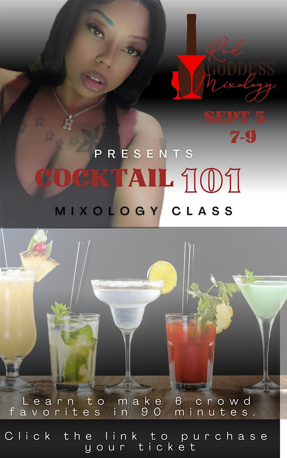 Mixology 101 w\/ Red Goddess