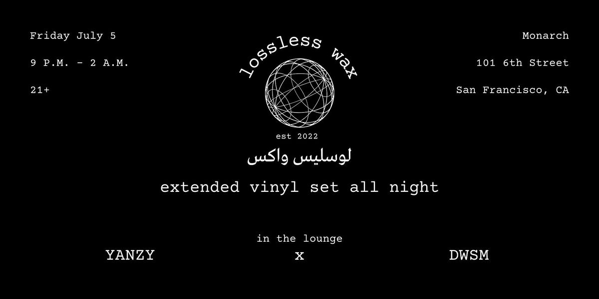 Lossless Wax ( ALL VINYL SET) |  in the lounge  Yanzy | DWSM