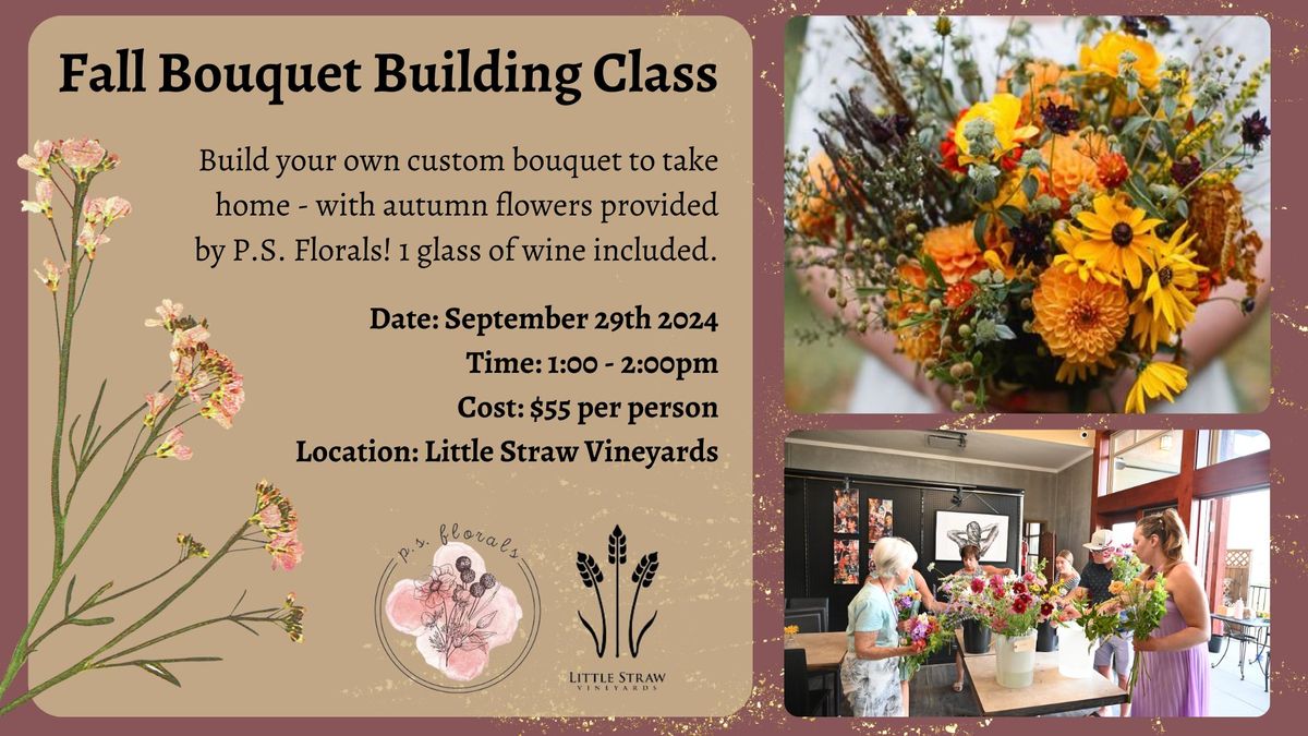 Autumn Bouquet Building Class 