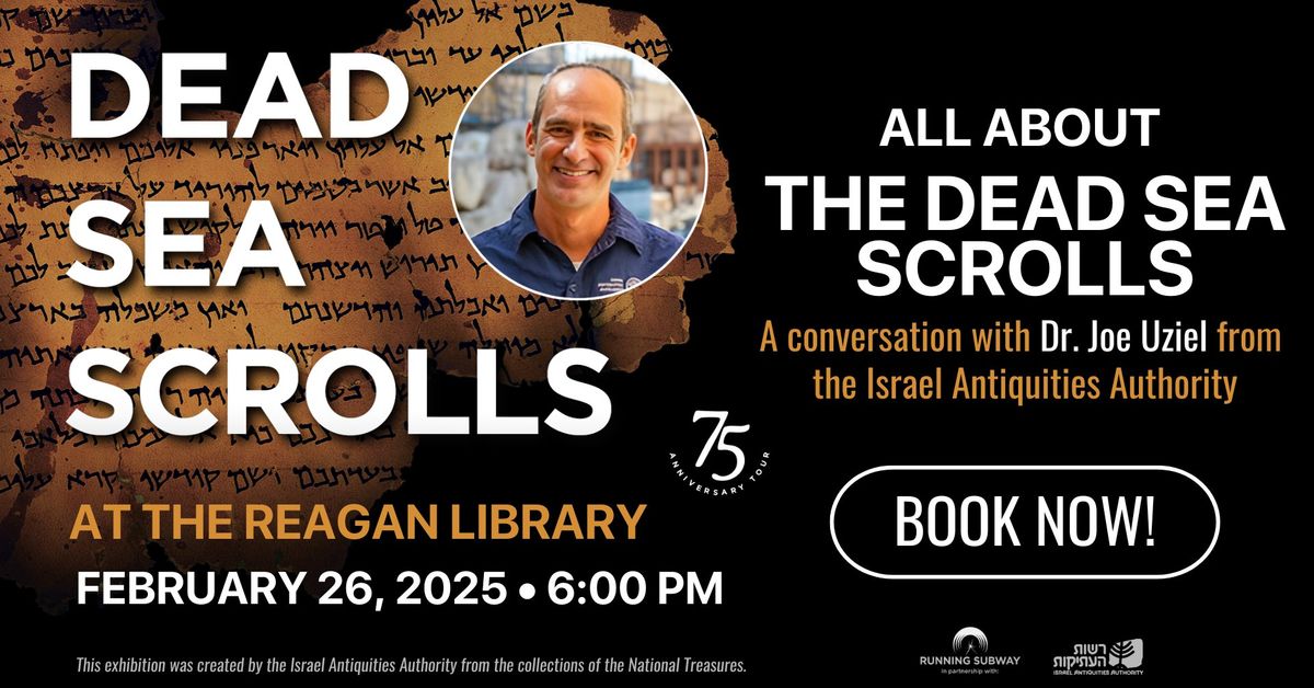 All About the Dead Sea Scrolls \u2013 A Conversation with Dr. Joe Uziel