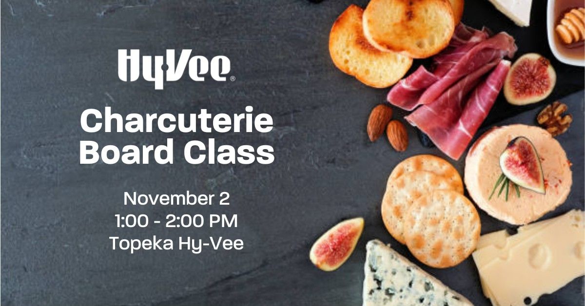 Charcuterie Board Class