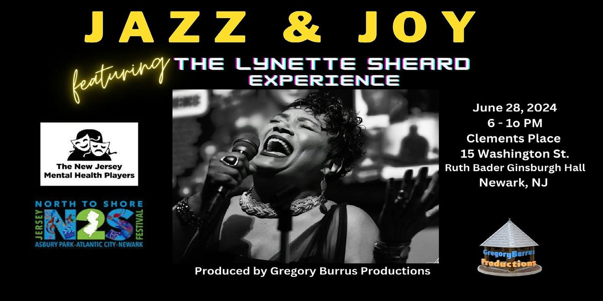 Jazz and Joy featuring Lynette Sheard Experience & NJ Mental Health Players