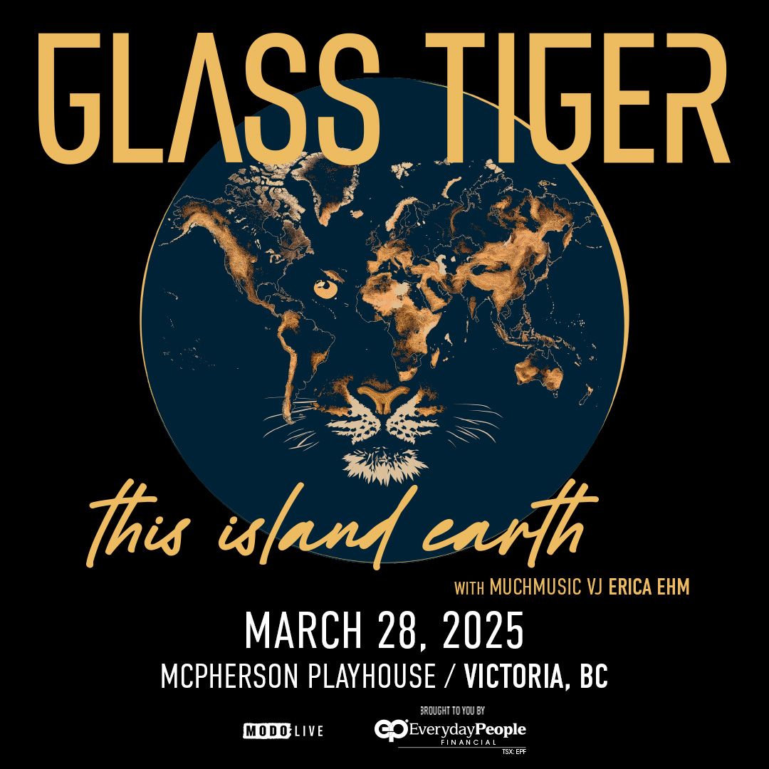 Glass Tiger at McPherson Playhouse