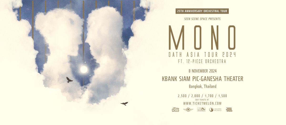 MONO OATH ASIA TOUR 2024 IN BANGKOK