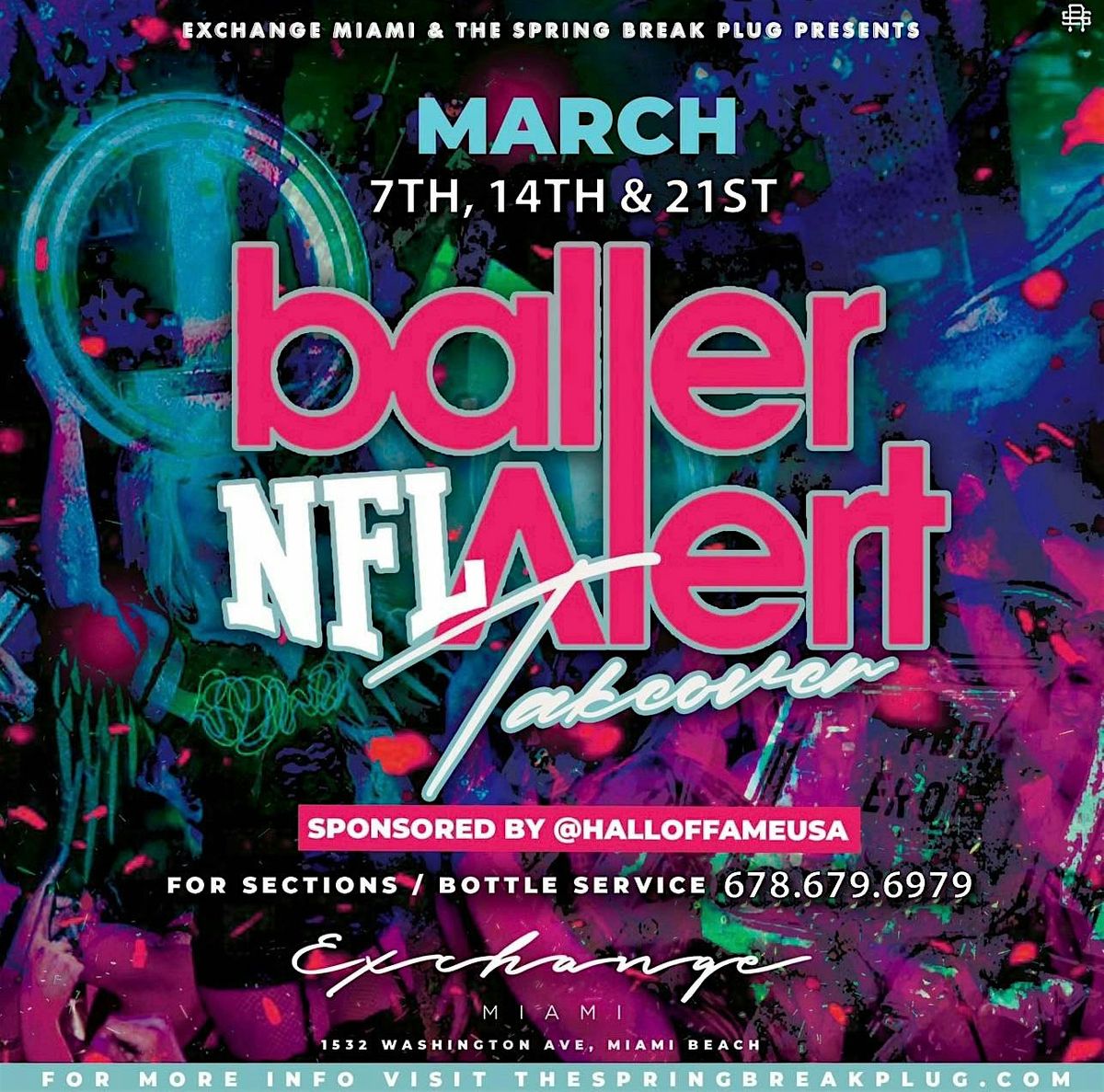 BALLER ALERT: NFL Takeover - The Hottest Thursday Party on South Beach