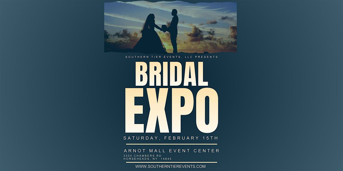 2025 Bridal Expo (Arnot Mall)