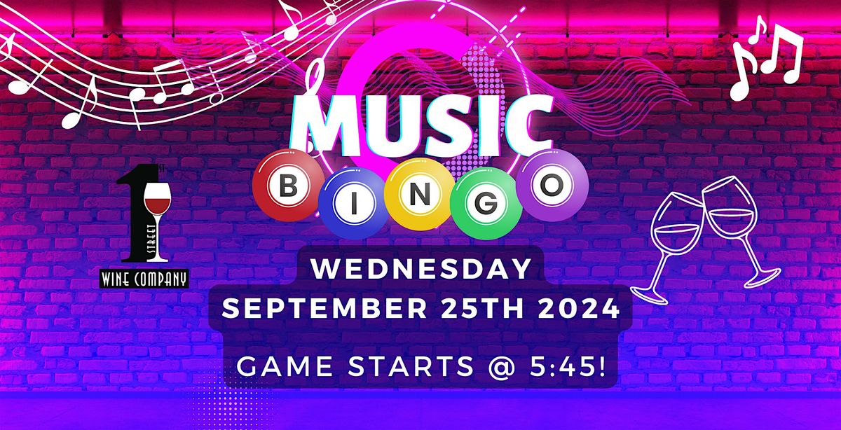 Music Bingo at First Street Wine Co! | Livermore Downtown