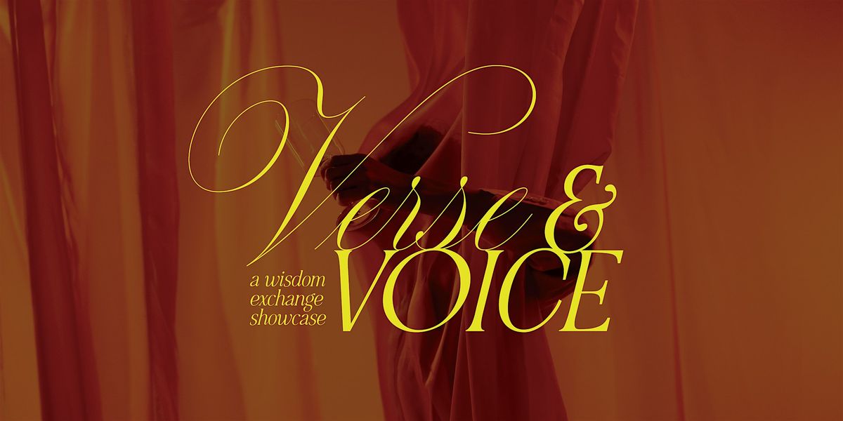 Verse & Voice: A Wisdom Exchange Showcase