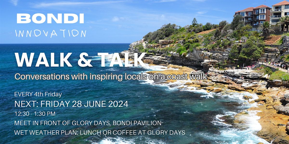 Bondi Innovation Walk & Talk