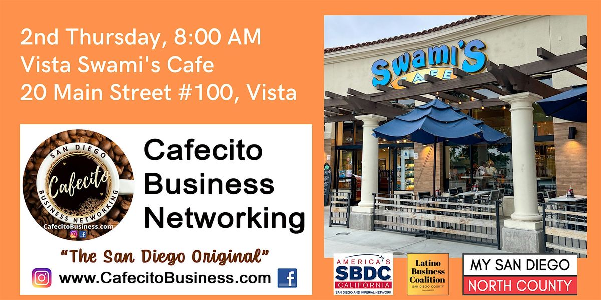 Cafecito Networking  Vista - 2nd Thursday March