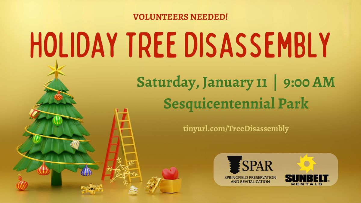 Historic Springfield Holiday Tree Take-Down