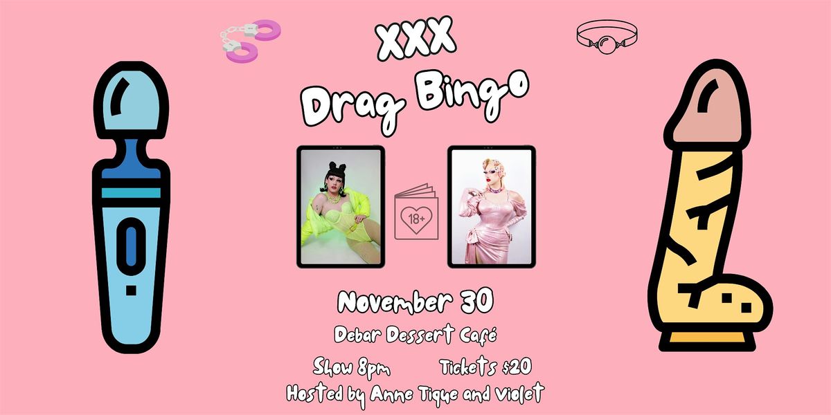 XXX Bingo Night at DeBAR Guelph! Starring Anne Tique and Ultraviolet!