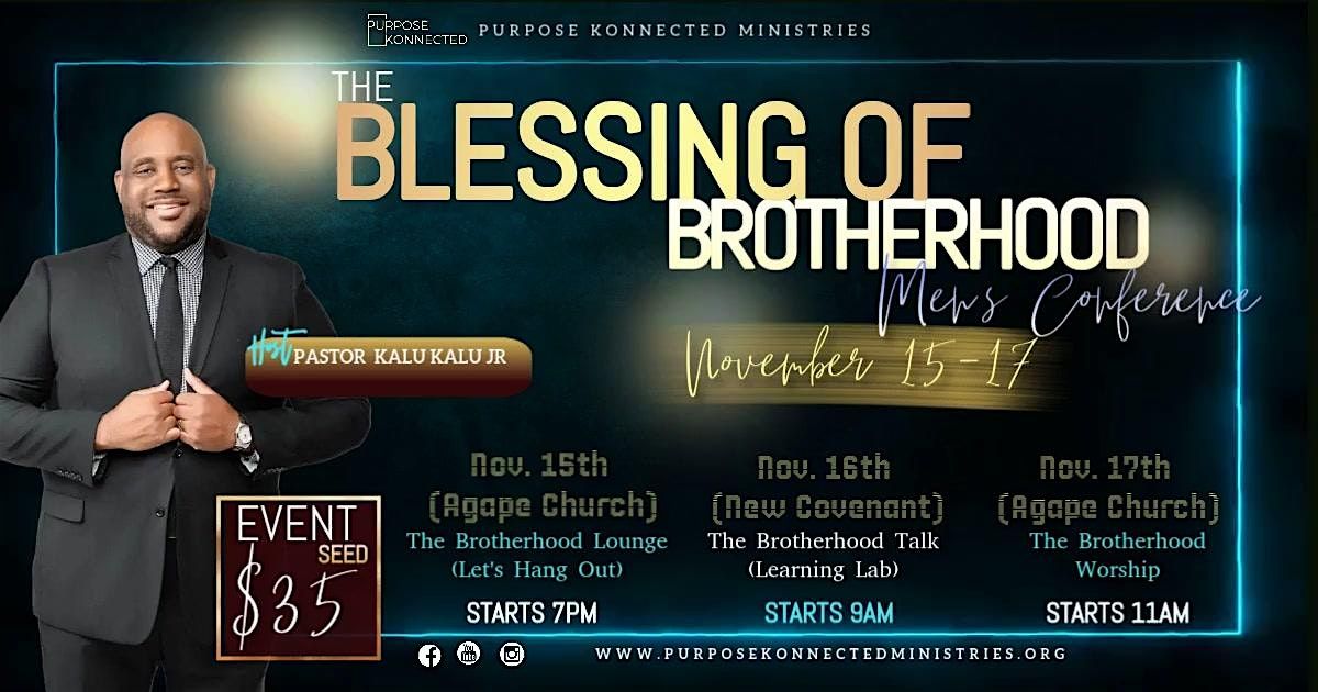 Men's Conference "The Blessing of Brotherhood"