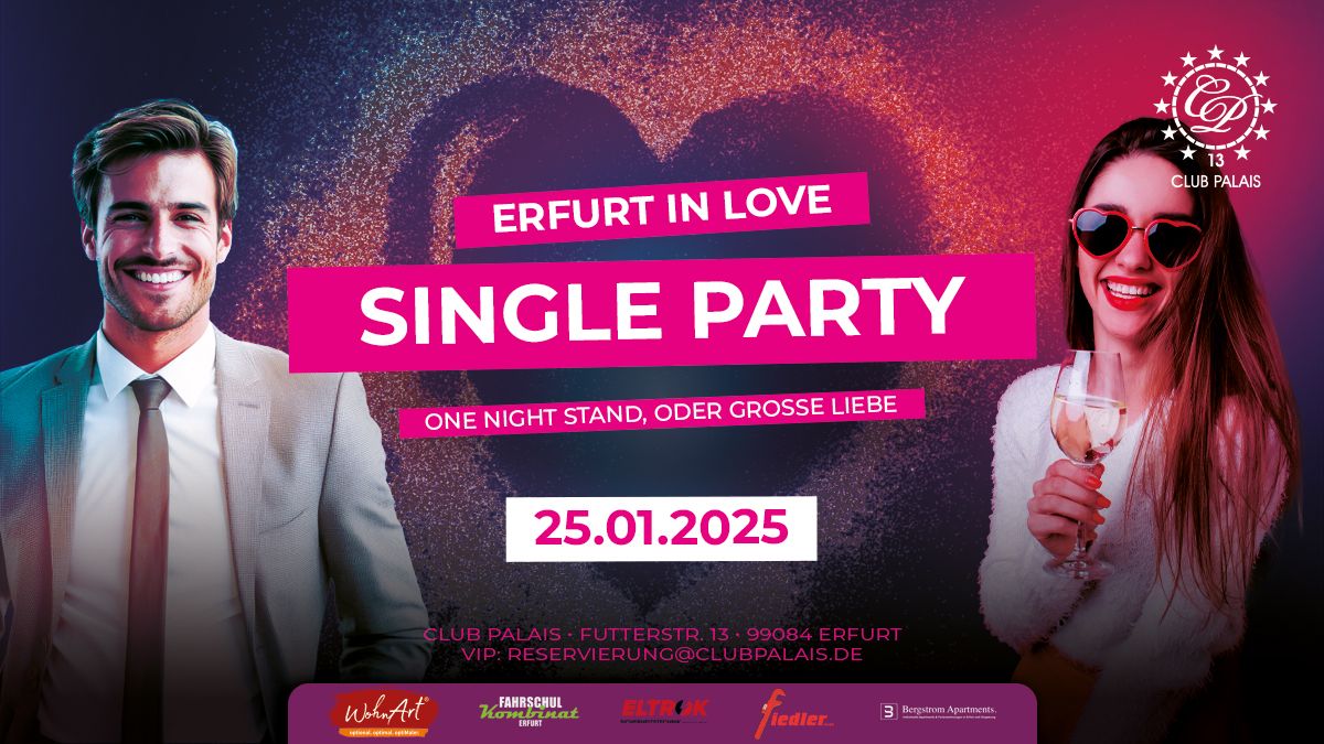 Erfurts Single Party \u2605 One Night Stand oder gro\u00dfe Liebe?