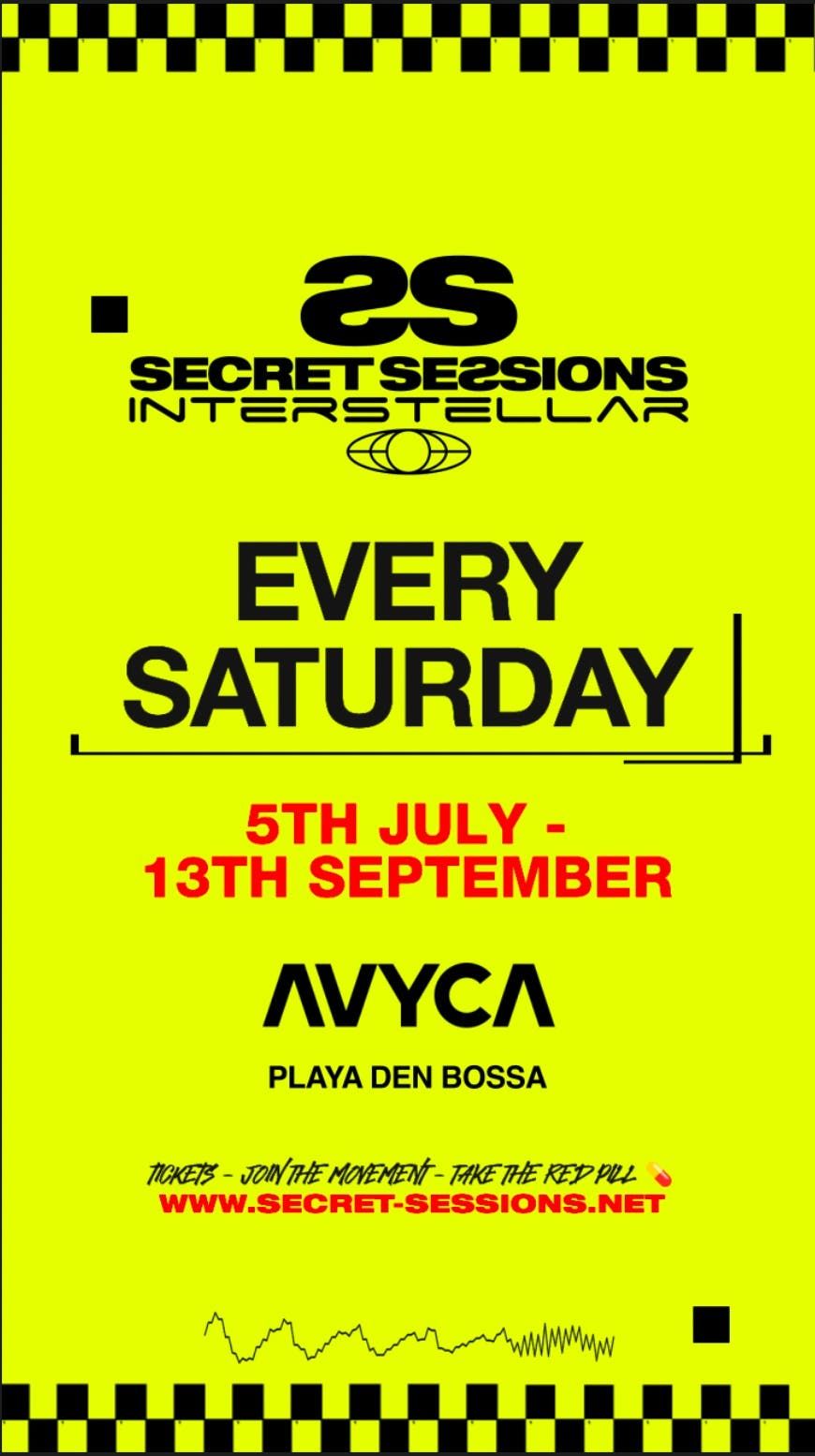 Secret Sessions - Interstellar | CLOSING PARTY | Ibiza