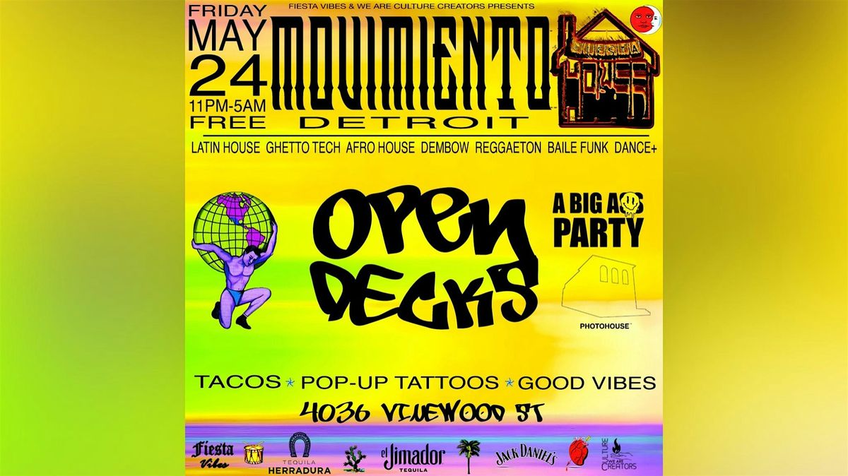 Fiesta House: El Movimiento OPEN DECKS