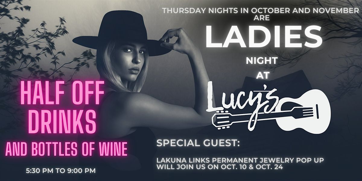 Ladies Night At Lucy's!