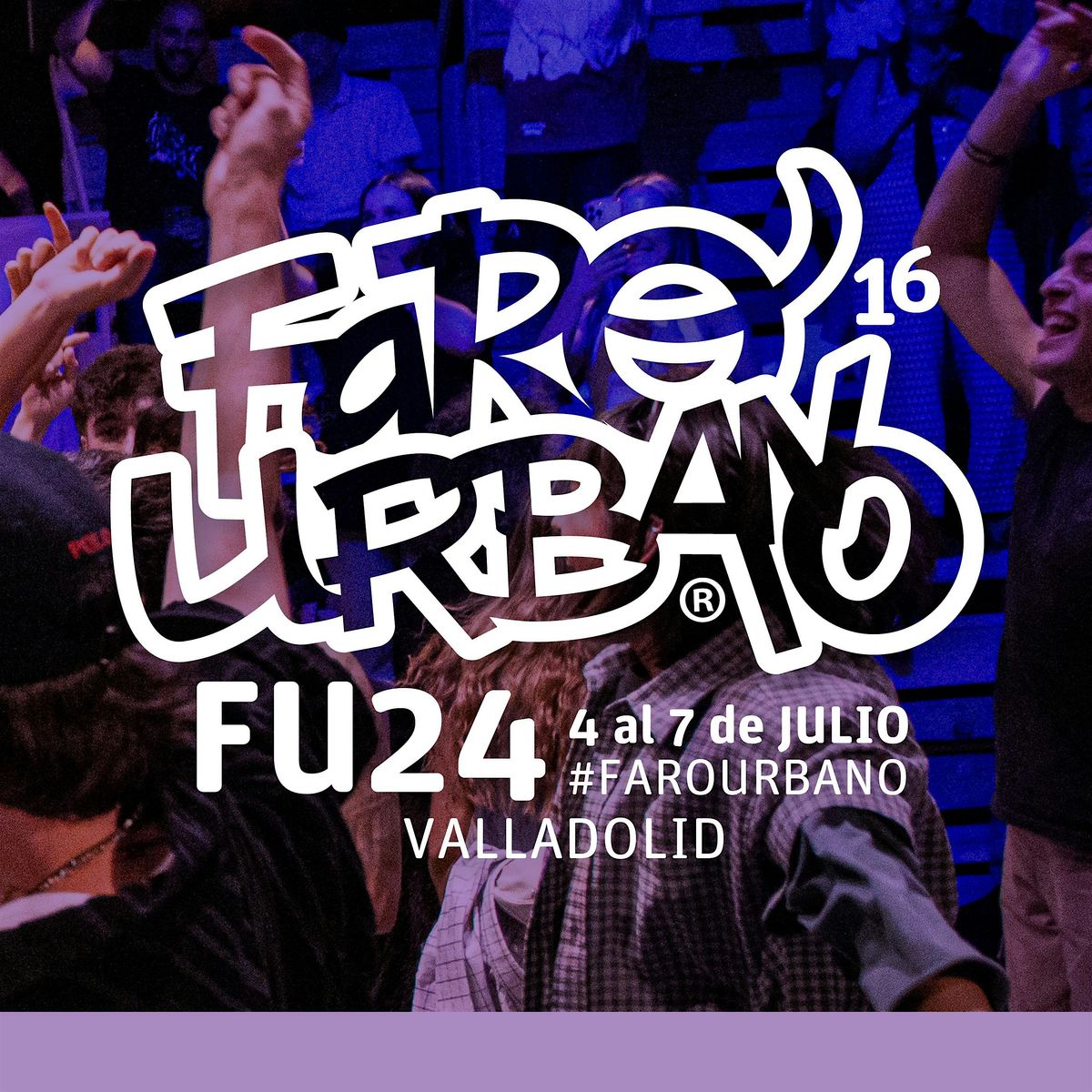 Festival Faro Urbano - entrada LAVA (s\u00f3lo viernes)