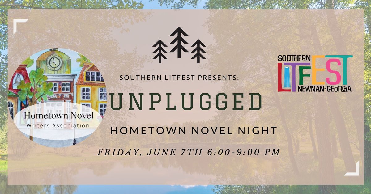 Southern Litfest Unplugged: Hometown Novel Night, Unplugged