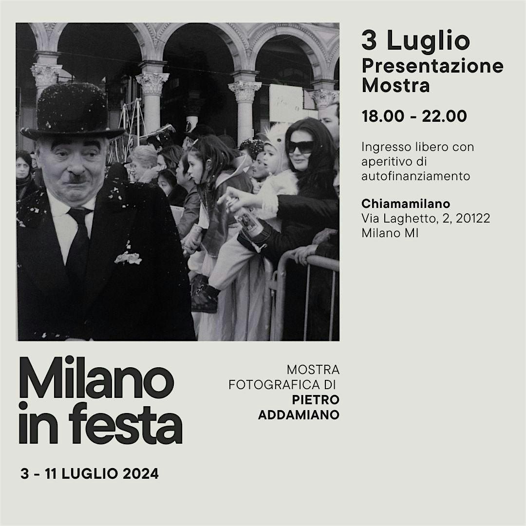 El Nost Milan. Milano in Festa - Mostra fotografica e aperitivo