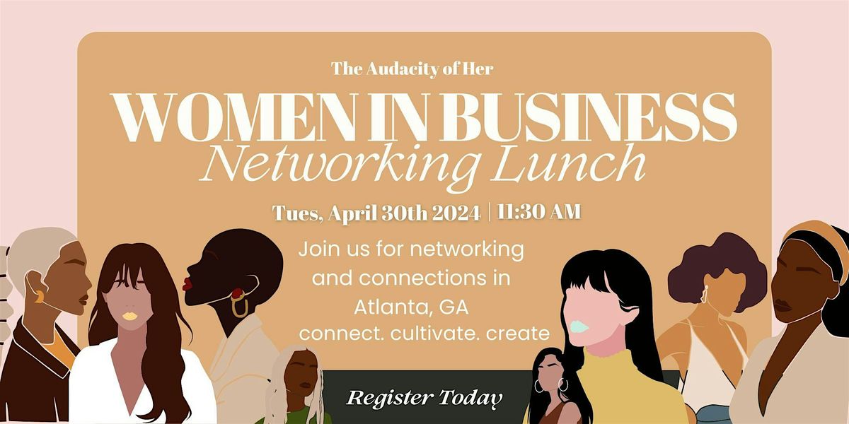 Women in Business : Lunchbox Gathering Networking Event