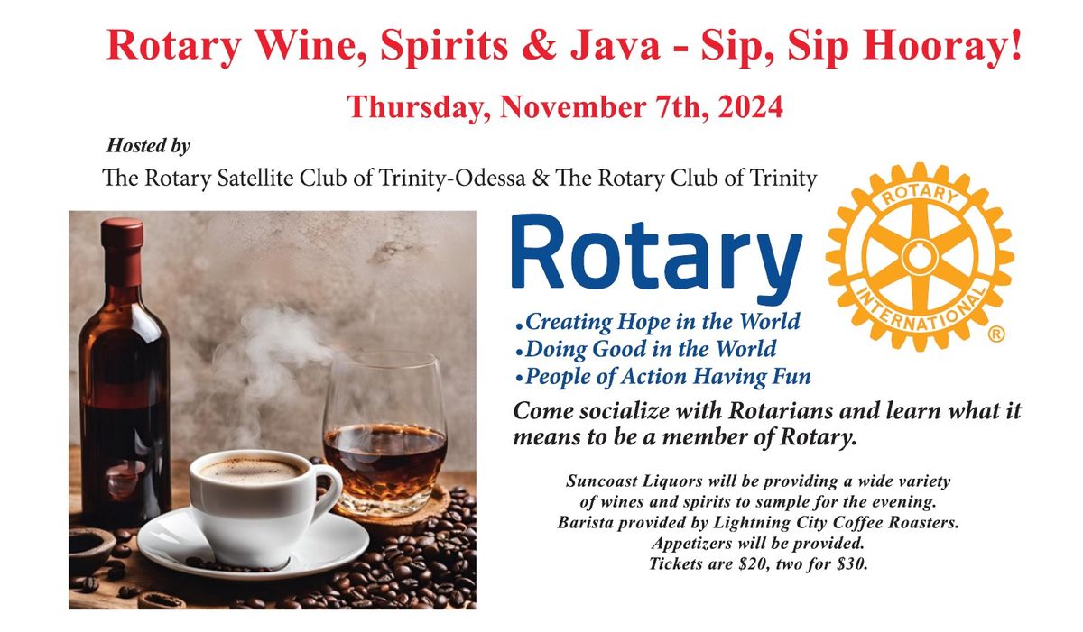 Rotary Wine, Spirits & Java - Sip, Sip Hooray!