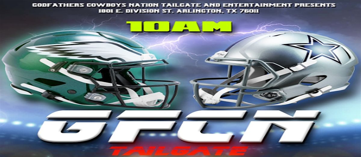 Dallas Cowboys vs. Philadelphia Eagles Ultimate Tailgate Party