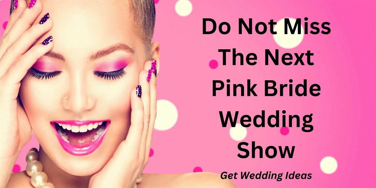 Knoxville Pink Bride Wedding Show