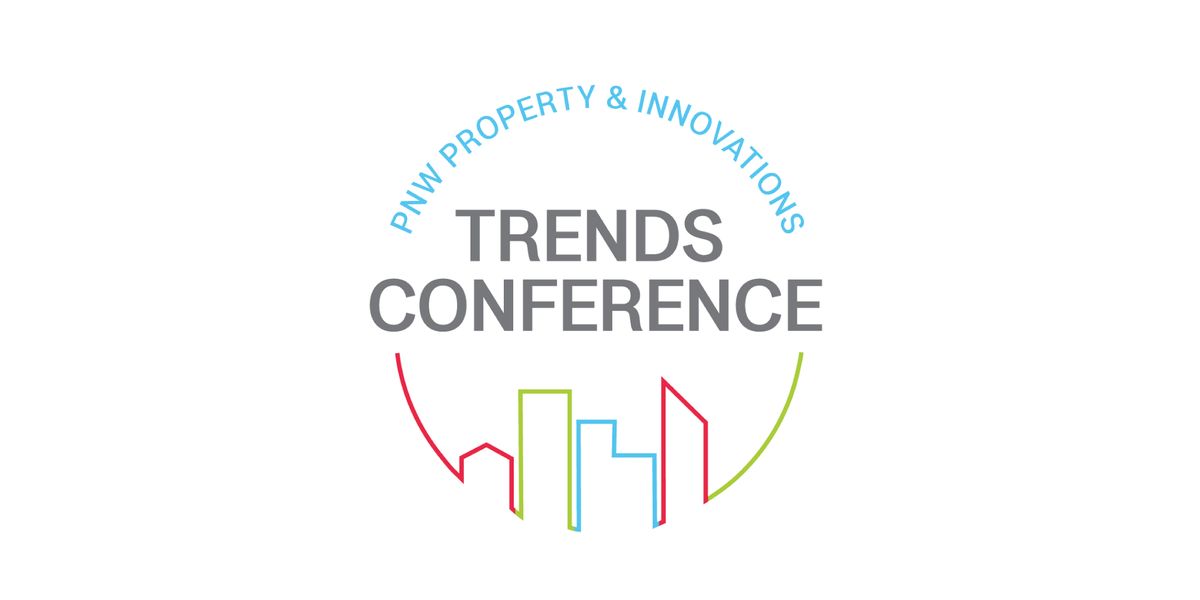 2022 PNW Property & Innovations TRENDS Conference
